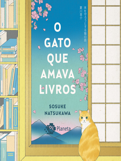 Title details for O gato que amava livros by Sosuke Natsukawa - Available